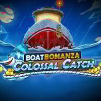 Boat Bonanza Colossal Catch in All Slots